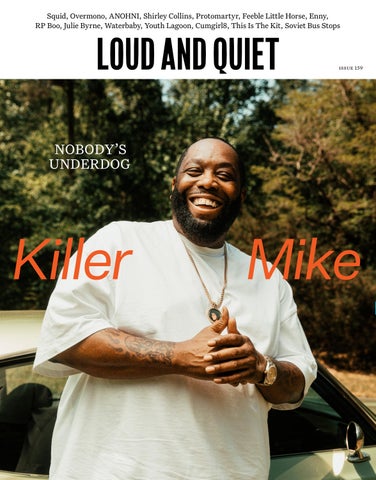 "Killer Mike – Loud And Quiet 159" publication cover image