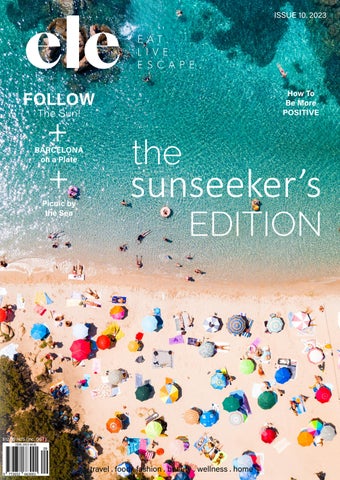 "eat.live.escape Magazine - The Sunseeker's Edition - Issue 10 2023" publication cover image